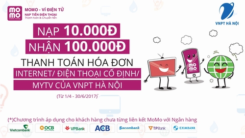 Tặng ngay 100 nghìn đồng khi thanh toán cước Internet/ Điện thoại cố định/ Truyền hình MyTV của VNPT VinaPhone Hà Nội qua ví điện tử MoMo.