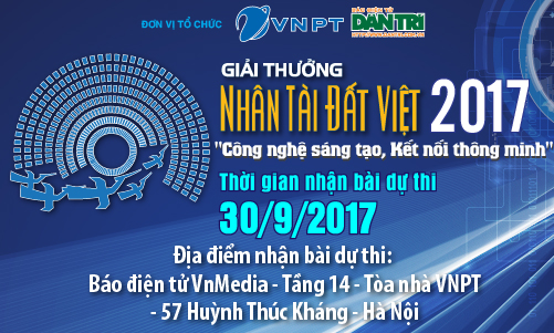 Lưu ý khi làm hồ sơ dự thi Nhân tài Đất Việt 2017