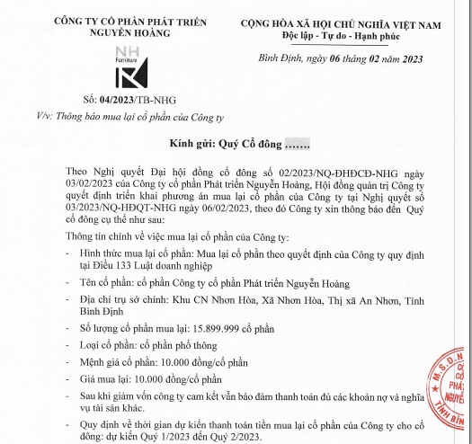 HĐQT Nguyen Hoang Furniture tiếp tục thông qua triển khai phương án mua lại cổ phần của công ty theo nghị quyết ĐHĐCĐ ngày 3/2/2023. Số lượng cổ phần mua lại dự kiến là gần 15,9 triệu đơn vị. 