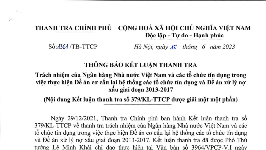 Theo kết luận của Thanh tra Chính phủ về trách nhiệm của Ngân hàng Nhà nước Việt Nam và các tổ chức tín dụng 