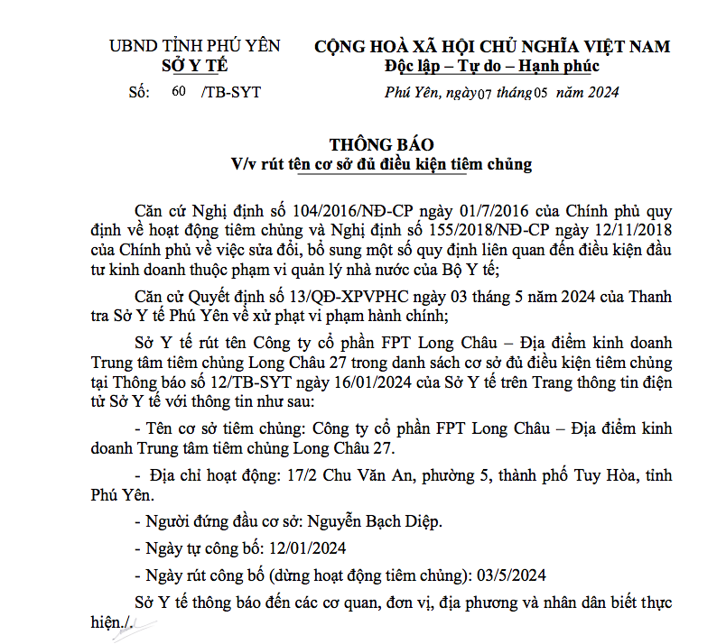 Sở Y tế tỉnh Phú Yên đã có thông báo về việc rút tên cơ sở đủ điều kiện tiêm chủng của Công ty Cổ phần Dược phẩm FPT Long Châu.