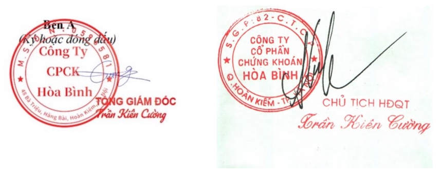 Mẫu dấu mạo danh có chữ ký  “Tổng giám đốc Trần Kiên Cường” và dòng chữ “Công ty CPCK Hòa Bình” (bên trái). Mẫu dấu đã được đăng ký của Công ty Cổ phần chứng khoán Hoà Bình (bên phải).