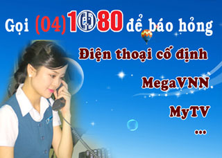 “Nhờ” 1080 báo hỏng điện thoại, MegaVNN, MyTV