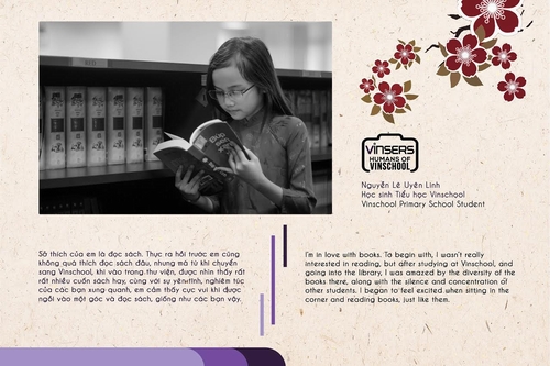 “Human of Vinschool”cũng có thể là câu chuyện về sự thay đổi của một học sinh Tiểu học từ ngại đọc sách đã trở nên yêu sách, say mê đọc sách…