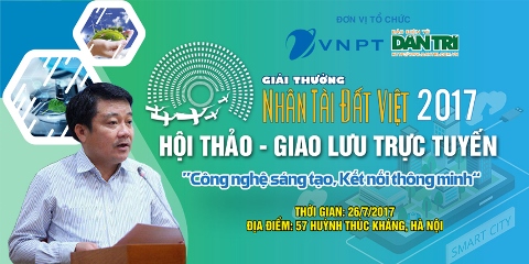 Nhân tài Đất Việt 2017 với Công nghệ sáng tạo, Kết nối thông minh
